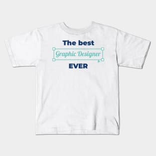 The best graphic designer Kids T-Shirt